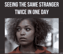 Seeing The Same Stranger Twice In One Day GIF - Stalker Stalking Creep GIFs