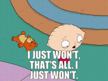 Family Guy Stewie Griffin GIF - Family Guy Stewie Griffin I Just Wont Thats All GIFs