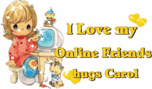 I Love My Online Friends Hugs GIF - I Love My Online Friends Hugs Carol GIFs