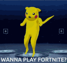 play fortnite fortnite lets play wanna play pikachu