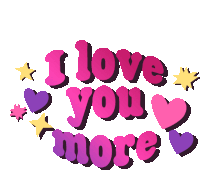 I Love You More I Love You So Much Sticker