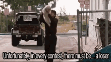 In Every Contest, There Must Be A Loser GIF - Ace Ventura In Every Contest Unfortunately GIFs