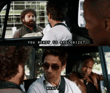 Y GIF - You Ready To Apologize Due Date Peter Highman GIFs