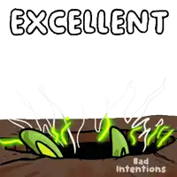 a cartoon of a green bunny with the words excellent bad intentions