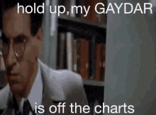 Gaydar Off The Charts GIF