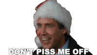 Dont Piss Me Off Clark Griswold Sticker - Dont Piss Me Off Clark Griswold Christmas Vacation Stickers