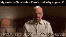 Christopher Zarate August15h GIF - Christopher Zarate August15h Happy Birthday GIFs