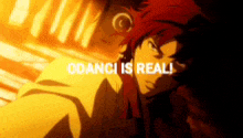 a cartoon character with red hair and the words odanci is real