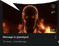 a screen shot of a video with a message to @packgod