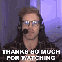 Thanks So Much For Watching Dave Olson GIF - Thanks So Much For Watching Dave Olson Smite GIFs