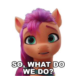 So What Do We Do Sunny Starscout Sticker - So What Do We Do Sunny Starscout My Little Pony Stickers