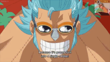 franky from one piece says " let 's get perverted " in a cartoon