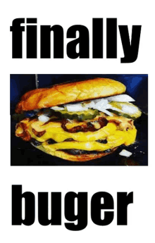 Burger Finally GIF - Burger Finally GIFs