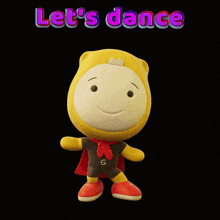 a cartoon character with the words let 's dance written above it