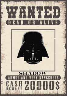 a wanted poster for shadow armed and very dangerous cash 20000 $