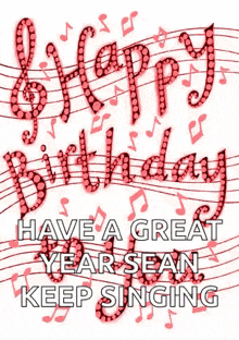 a happy birthday card with music notes and a treble clef .