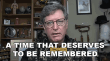 A Time That Deserves To Be Remembered Lance Geiger GIF - A Time That Deserves To Be Remembered Lance Geiger The History Guy GIFs