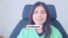 Hi Melanie GIF - Hi Melanie GIFs