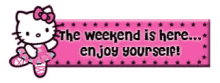 Hello Kitty Weekend GIF - Hello Kitty Weekend GIFs