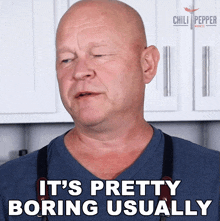 Its Pretty Boring Usually Michael Hultquist GIF - Its Pretty Boring Usually Michael Hultquist Chili Pepper Madness GIFs
