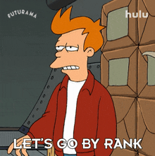 let%27s go by rank philip j fry futurama let%27s go by status let%27s go by position