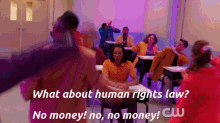 Human Rights Law No Money GIF - Human Rights Law No Money Crazy Ex Girlfriend GIFs