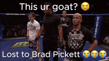 a picture of a ufc fighter with the caption this ur goat