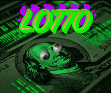 a dollar bill with two eyes and the word lotto on top