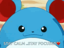 stay calm stay focused pokemon marill determined focused