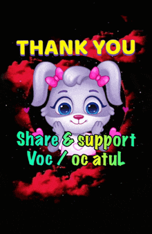 a picture of a rabbit with the words thank you share and support voc / oc atul