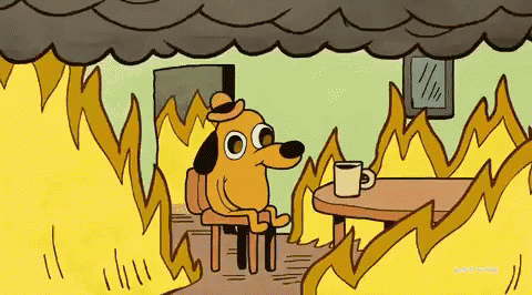 This Is Fine Fire GIF
