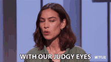 With Our Judgy Eyes With Judgmental Looks GIF - With Our Judgy Eyes With Judgmental Looks With Our Attentive Eyes GIFs