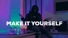 Make It Yourself Dont Be A Skid GIF - Make It Yourself Dont Be A Skid Skid GIFs