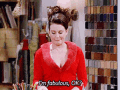 Fabulous Karen Walker GIF - Fabulous Karen Walker Will And Grace GIFs