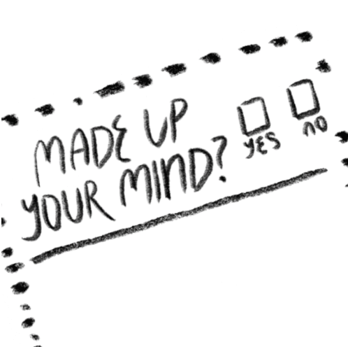 Vote On Your Own Time Made Up Your Mind Sticker - Vote On Your Own Time Made Up Your Mind Make Up Your Mind Stickers