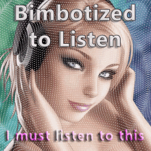 I Must Listen To This Bimbotized To Listen GIF - I Must Listen To This Bimbotized To Listen Obey GIFs