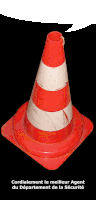 a red and white traffic cone says cordialement le meilleur agent