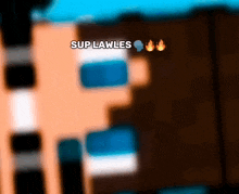 a blurry picture of a building with the words " sup lawles " on it