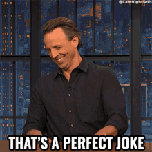 Thats A Perfect Joke Seth Meyers GIF - Thats A Perfect Joke Seth Meyers Late Night With Seth Meyers GIFs