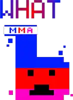 a pixel art drawing of a face with the words what mma written above it