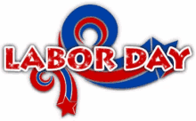 Labor Day Labor Day Weekend2018 GIF - Labor Day Labor Day Weekend2018 GIFs