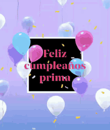 Feliz Cumpleaños Feliz Cumpleaños Prima GIF - Feliz Cumpleaños Feliz Cumpleaños Prima Prima Name GIFs