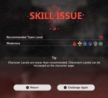 a screenshot of a skill issue in a video game with a recommended team level , weakness , and tip .