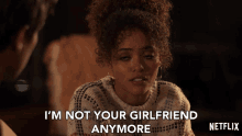 Im Not Your Girlfriend Anymore Not Dating GIF - Im Not Your Girlfriend Anymore Not Dating We Broke Up GIFs