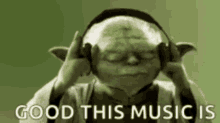 Yoda Good GIF - Yoda Good Music GIFs