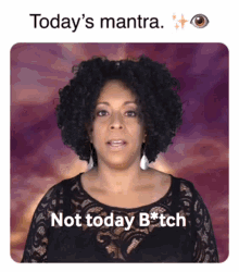 Not Today Satan Not Today Bitch GIF - Not Today Satan Not Today Bitch Not Today GIFs