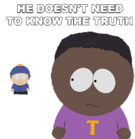 He Doesnt Need To Know The Truth Tolkien Black Sticker - He Doesnt Need To Know The Truth Tolkien Black South Park Stickers