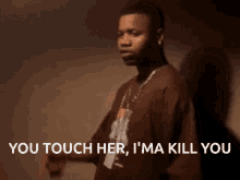 Touch Her You Touch Her GIF