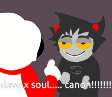 a cartoon character giving a thumbs up next to the words dave x soul canon