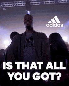 Is That All You Got Adidas GIF - Is That All You Got Adidas Soccer GIFs